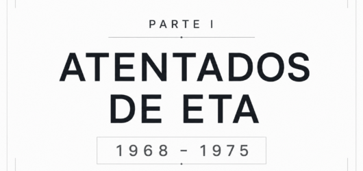 Parte I. Atentados mortales de ETA, 1968-1975